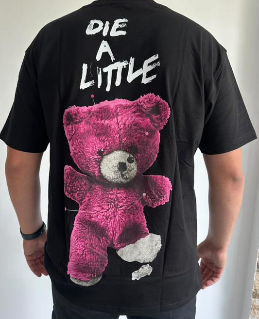 Тениска "Die a Little"
